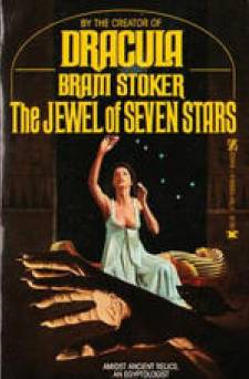 La Joya de las Siete Estrellas. Bram Stoker