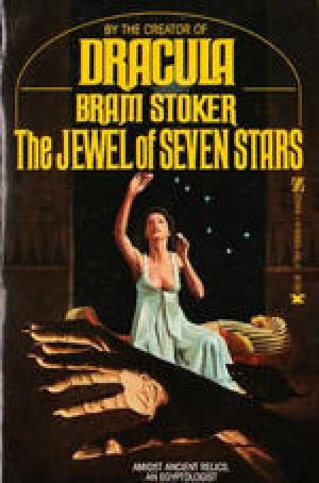 La Joya de las Siete Estrellas. Bram Stoker