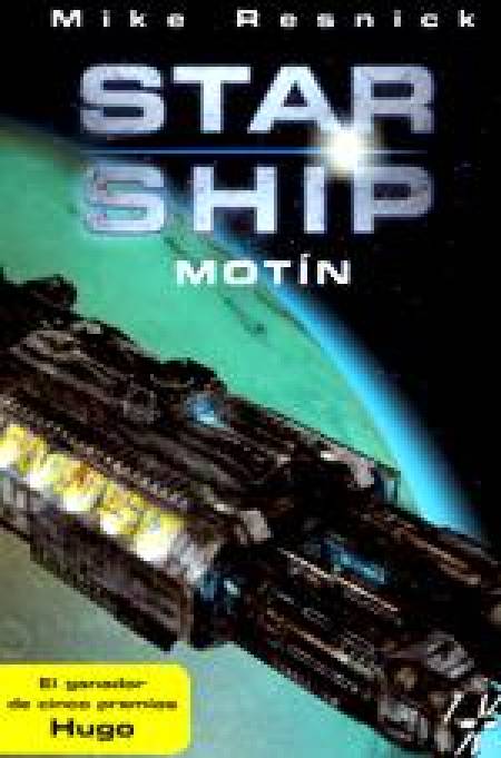 Starship: Motín, de Mike Resnick