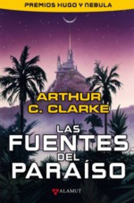 Las Fuentes del Paraíso, de Arthur C. Clarke