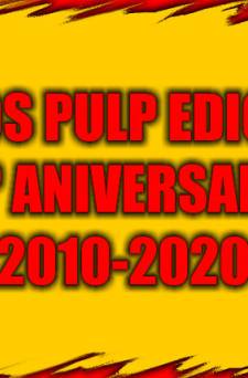 Décimo Aniversario Relatos Pulp Ediciones 