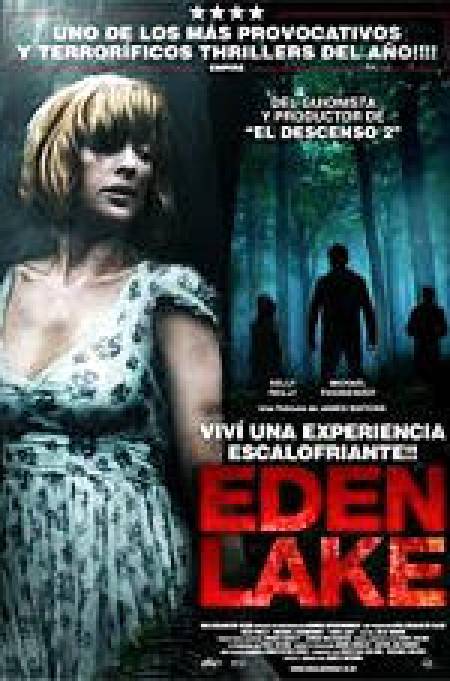 Eden Lake, 2008. Análisis de la maldad